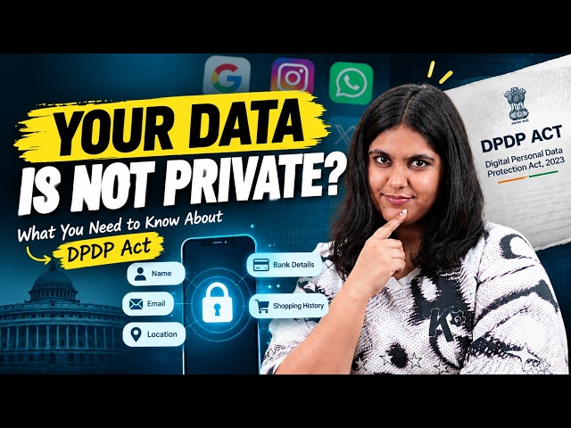 What Is DPDP Act? India's New Data Privacy Law Explained