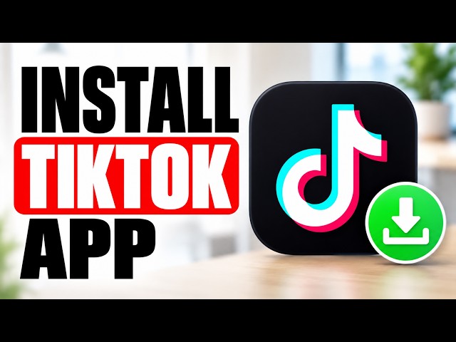 The Official Way to Get TikTok on Your Android Device