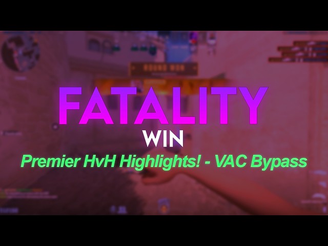 Fatality highlights ft. BEST SAFE SEMI-RAGE PREMIER CONFIG! | hvh highlights fatality.win