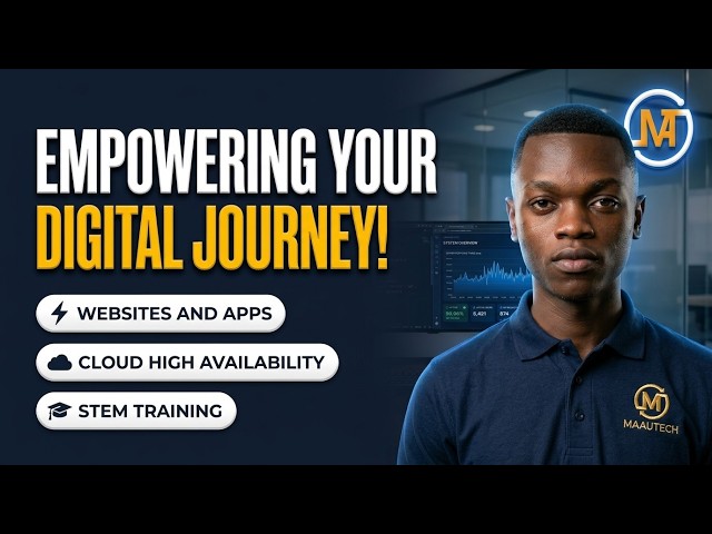 Empowering Your Digital Journey | Meet MAAUTECH (Web, Cloud & STEM Training)