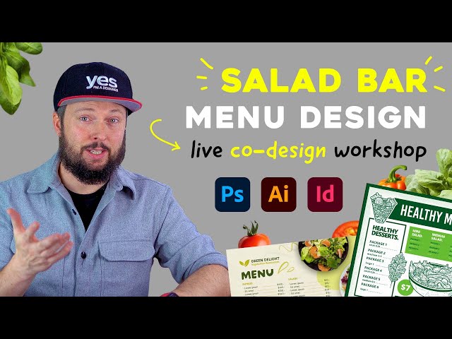 Design Workshop - Salad Bar Menu Design