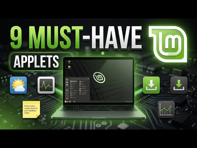 Linux Mint 22.3 Cinnamon: 9 MUST-HAVE Cinnamon Applets You Should Install Right Now!