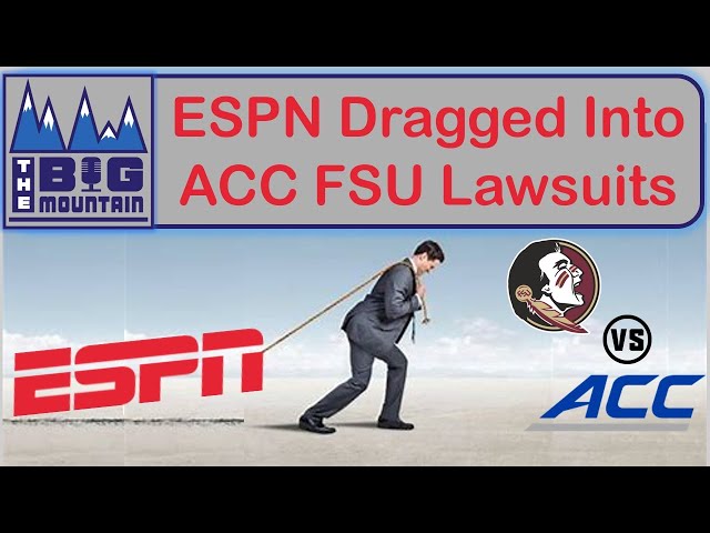 ESPN Dragged Into the ACC FSU Lawsuits - Is the ESPN ACC Media Agreement Confidential Information?