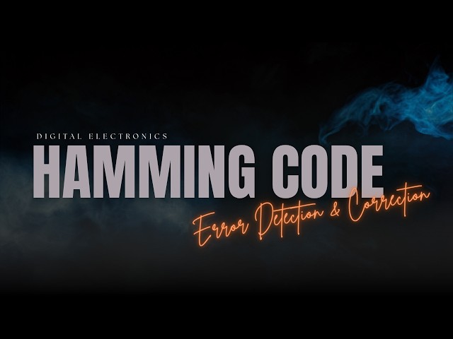 20. Hamming Code | Error Detection & Correction | Digital Electronics | Gurugram University
