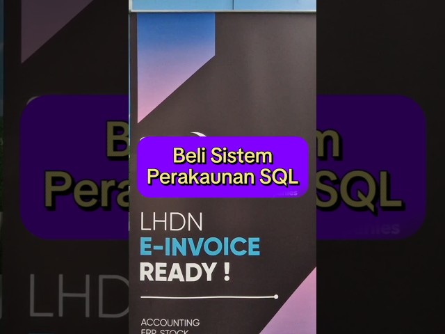 Beli Sistem Perakaunan SQL, Modul E-Invois LHDN PERCUMA
