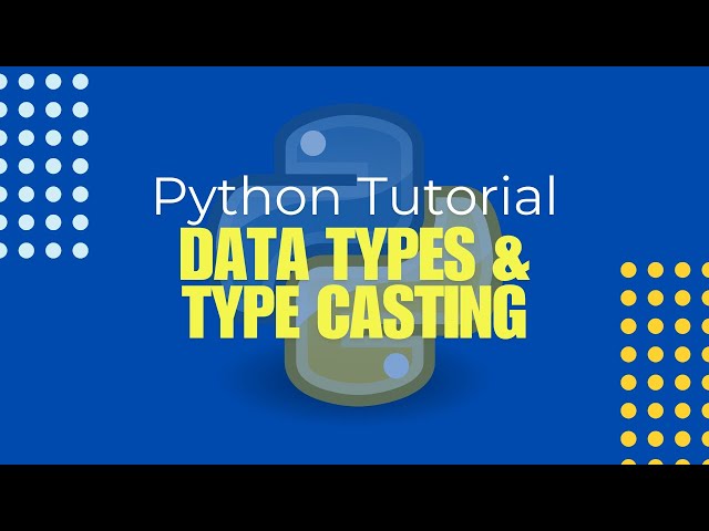 Python Tutorial in Hindi 🐍 - Data Types & Type Casting in Python
