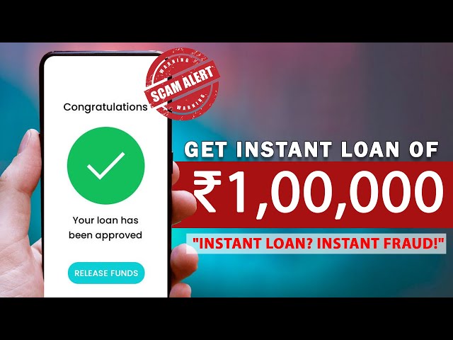Instant Loan? Instant Fraud! Beware of Fake Loan Apps Stealing Your Data