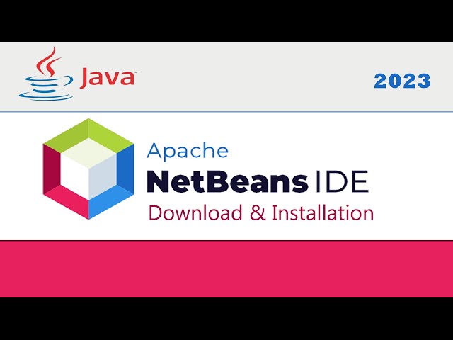 How to Install NetBeans IDE And Java JDK on Windows 10 - GUI Project