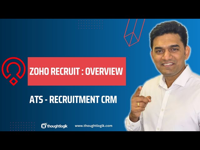 Zoho Recruit - Applicant Tracking System Overview