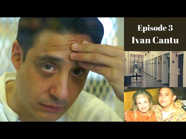 Episode 3 & 4: Ivan Cantu