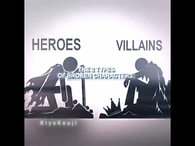 The 2 Types Of Broken Characters in Fiction - 4K Edit