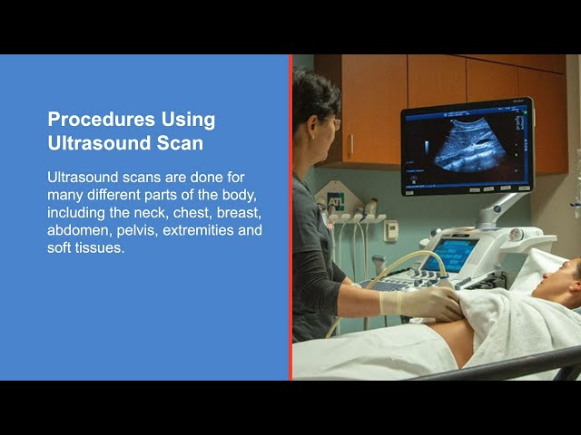 What to expect during an ultrasound scan