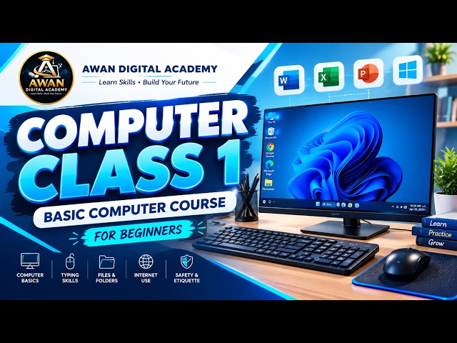 Computer Class 1 | Basic Computer Course for Beginners | Awan Digital Academy