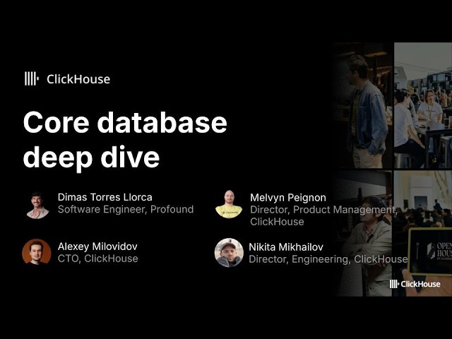 ClickHouse core database deep dive (feat. Profound case study)