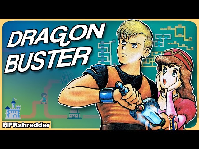 Dragon Buster: It'll Bust You Up