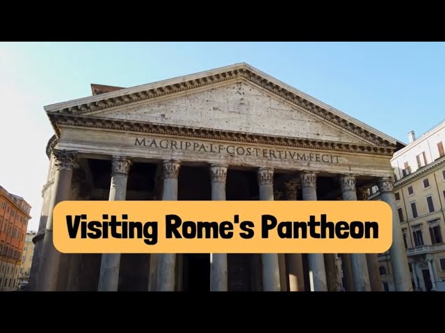 Guide to the Pantheon in Rome, Italy | How to Get Inside