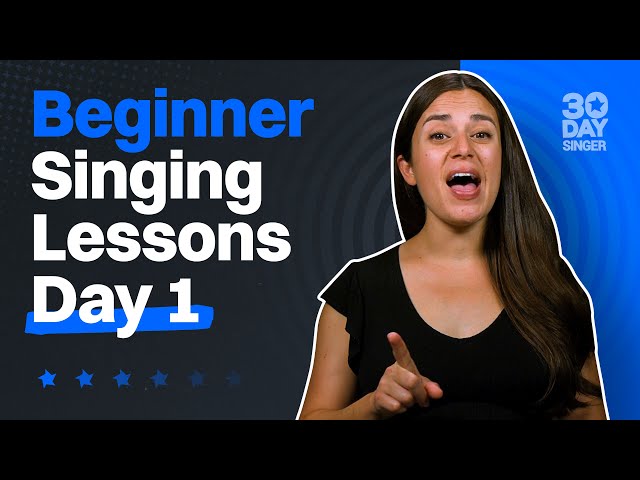 Vocal Lessons - Day 1 - Singing Lessons For Beginners | 30 Day Singer