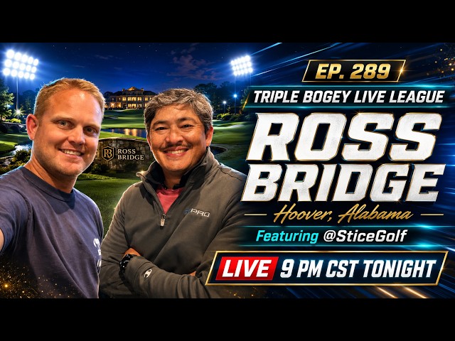 EP. 289 | Sweet Home Simabama w/ @SticeGolf  |  Triple Bogey LIVE League