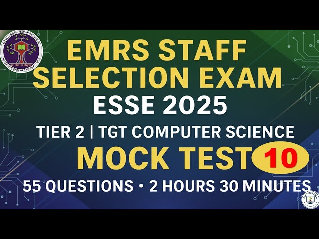 EMRS Tier 2 TGT Computer Science Mock Paper | Exam Pattern | ESSE 2025 SOLVED PAPER ANALYSIS 🔥#emrs