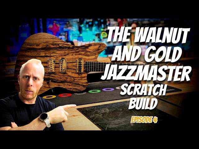 Let's Build a Sexy Walnut Jazzmaster...Episode 4