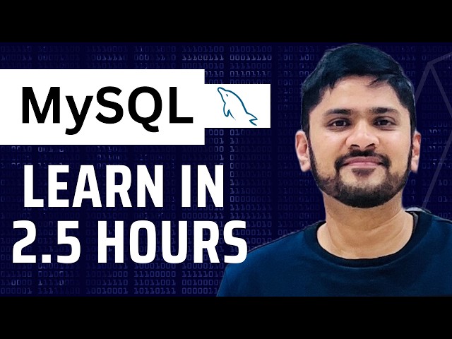 MySQL Course for Beginners (2026 Updated) | MySQL in 2.5 hrs | Learn MySQL in one video |Amit Thinks