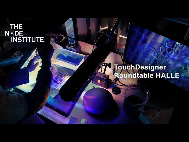 TouchDesigner Roundtable HALLE