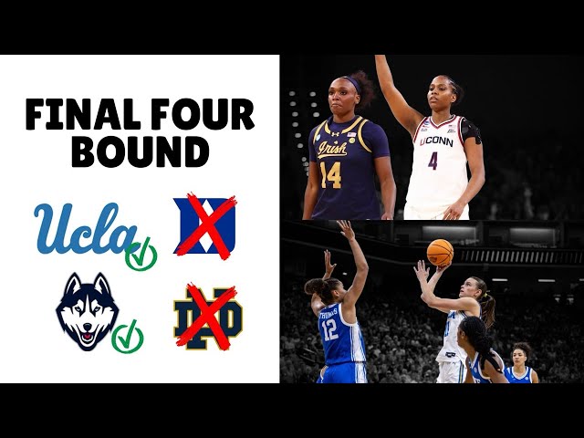 Simply the Best! How UCLA and UConn made it to the final four | Elite 8 recap with Quita and Momma