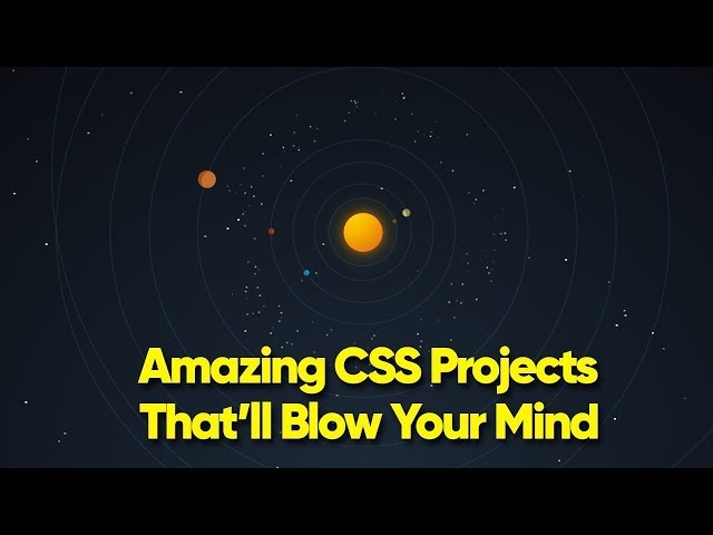 10 CSS Amazing Projects That’ll Blow Your Mind