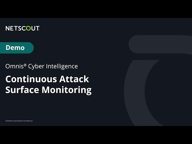 Demo: Continuous Attack Surface Monitoring with Omnis Cyber Intelligence