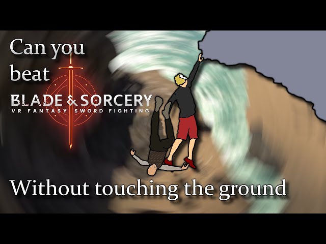 Can I beat Blade & Sorcery's hardest dungeon without touching the ground? || @crashdudeTV