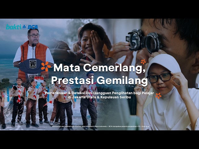 Program Bakti BCA "Mata Cemerlang, Prestasi Gemilang"