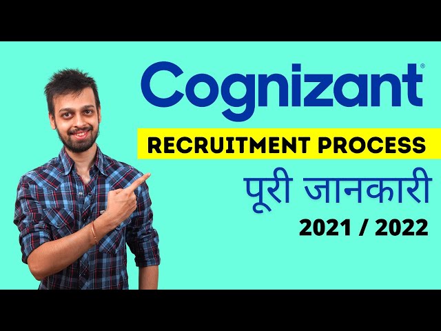 Cognizant Recruitment Process 2021 / 2022 - How To Get Job Off Campus For Freshers & Otherwise