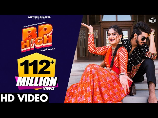BP HIGH (Full Video) Pranjal Dahiya | Renuka Panwar | Aman Jaji | Haryanvi Song Haryanavi 2021