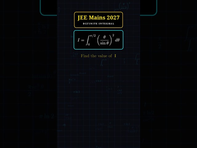 Integral for JEE Mains 2027