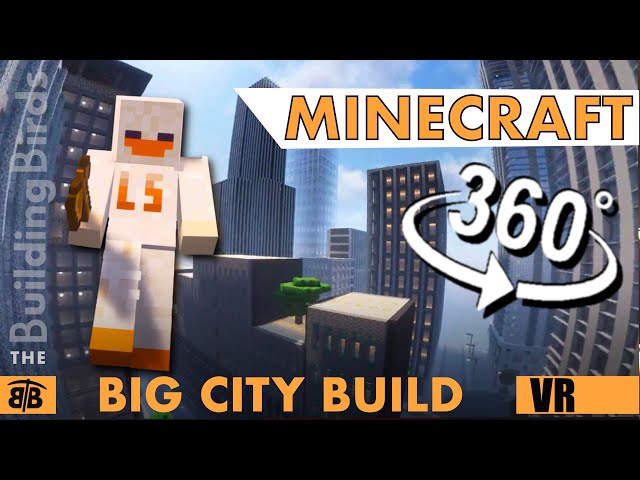Minecraft big city in 360 -  look around 