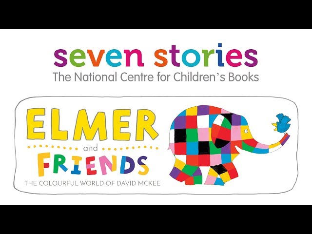 ELMER and Friends: The Colourful World of David McKee