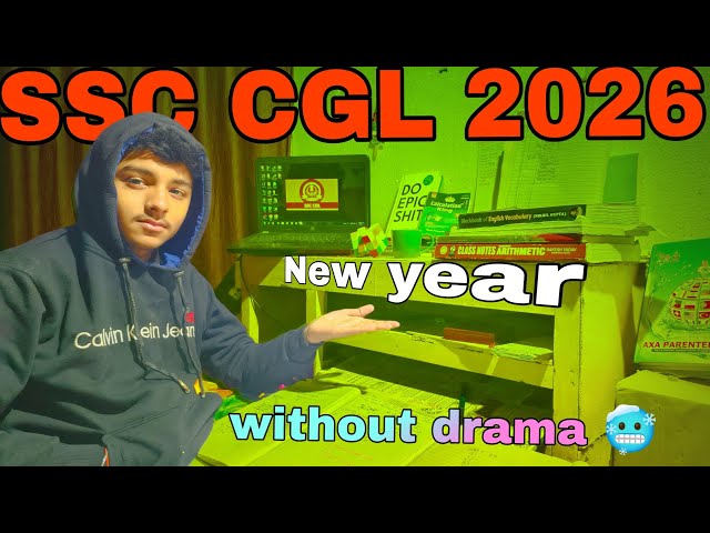 SSC CGL 2026 Preparation Vlog 📚 | New Year 🎉 Without Drama ❌ | Only Study 💯 