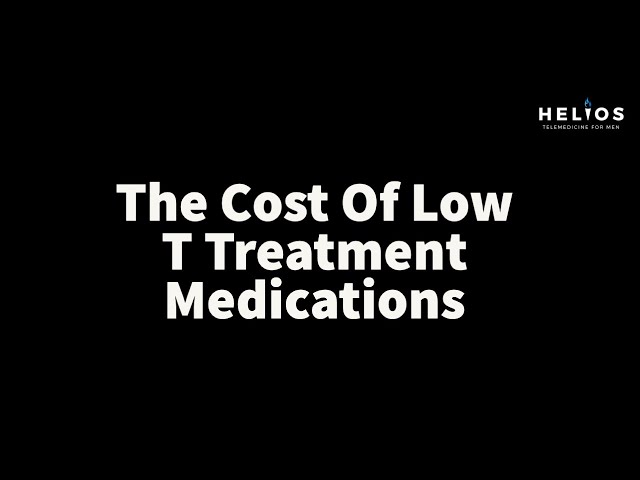 Costs of Medications in Treating Testosterone Deficiency