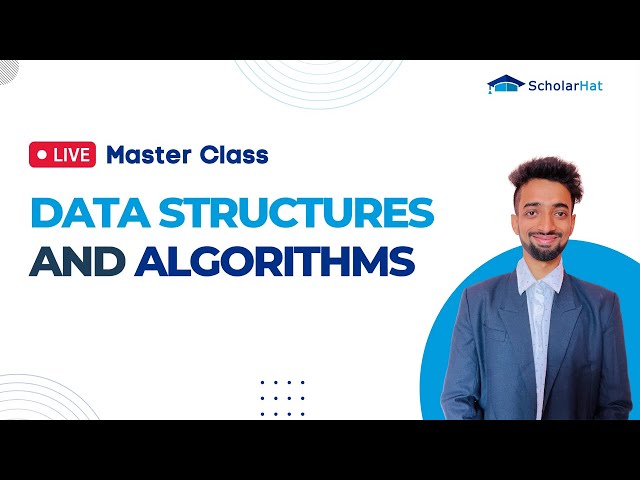 Data Structures and Algorithms Master Class