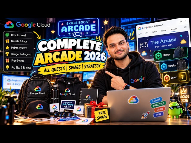Complete video for Arcade 2026 | Google Cloud Arcade 2026 | How To Start Google Cloud Arcade 2026