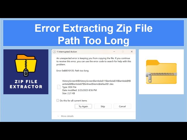 Error Extracting Zip File - Path Too Long