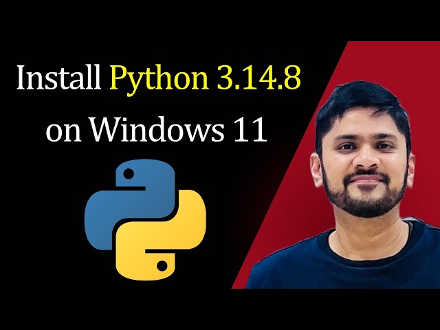 How to install Python 3.14.8 on Windows 11