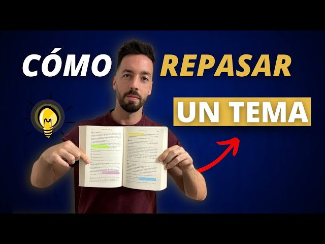 Cómo repasar un tema de oposiciones en el menor tiempo posible (Técnica 50-10)