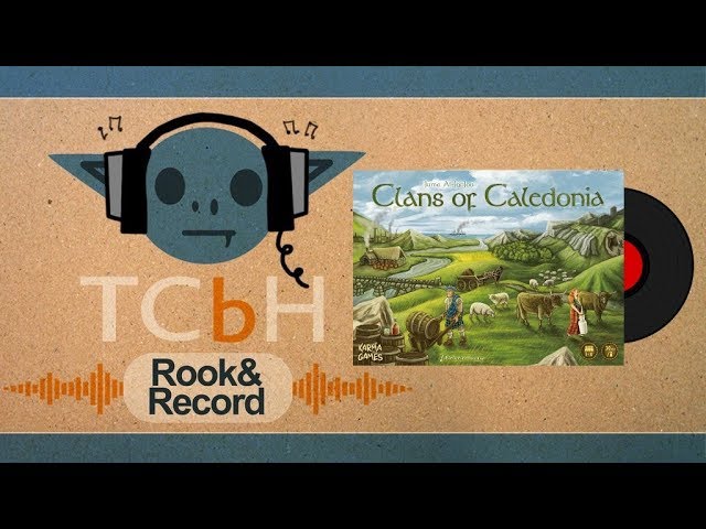 Rook & Record - Clans of Caledonia