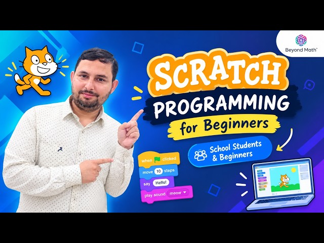 Scratch Programming: From Zero to Your First Game! 🔥