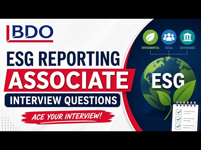 BDO ESG Reporting Associate Interview Questions