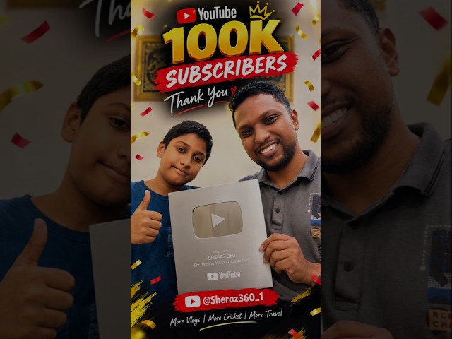100K Subscribers 🎉 Silver Play Button 🏆 | Thank You ❤️ | Sheraz 360