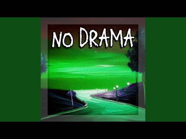 No Drama