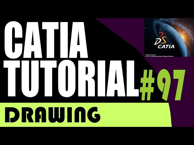 97 CATIA Drawing Tutorial: Section Views