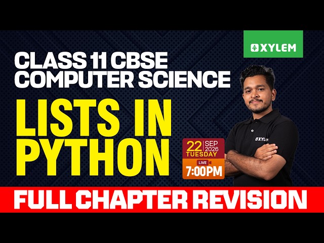 Class 11 CBSE Computer Science | Lists in Python | Revision | Class 11 CBSE